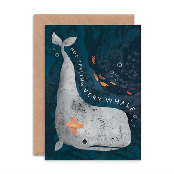 Illustrated postcard with humpback whale motif and the text "Not feeling very whale"