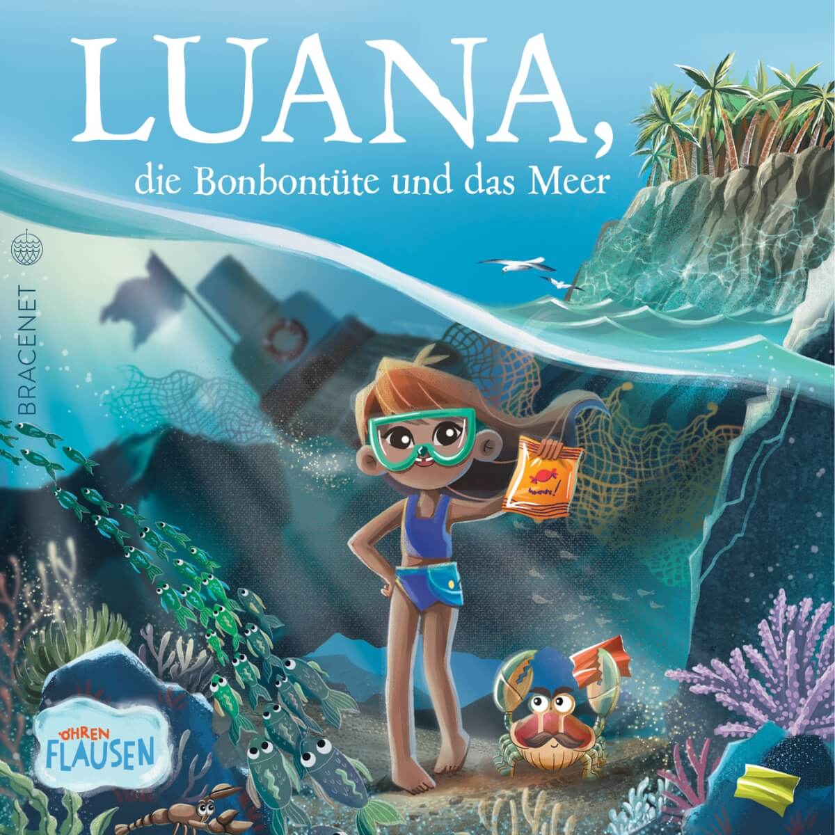 Buchcover des Hörbuches Luana von BRACENET über Meeresschutz